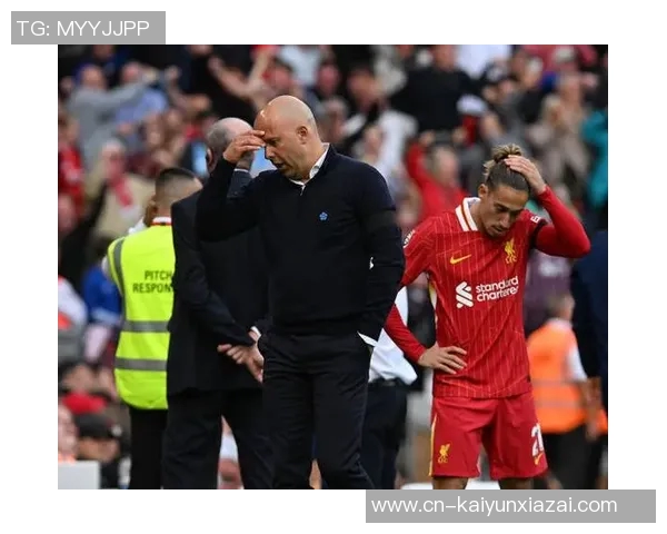 布莱顿主帅赛后感慨与利物浦之战错失平局机会令人遗憾 布莱顿主帅赛后感慨与利物浦之战错失平局机会令人遗憾